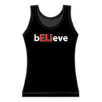 Ladies bELIeve Tank Top